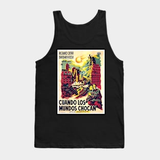 When Worlds Collide (1951) Cuando Los Mundos Chocan Mexican Movie Poster Tank Top